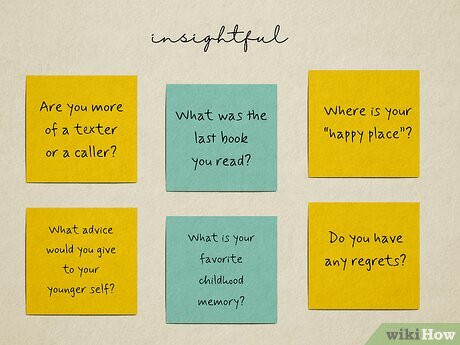 Start peeling back layers with these friendly but probing queries.